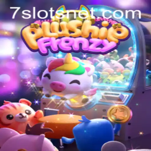 Exploring PlushieFrenzy: Dive into the Wonderful World of 7Slots